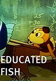 Educated Fish