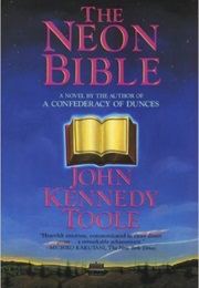 The Neon Bible (John Kennedy Toole)