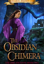 The Obsidian Chimera (Marie Andreas)