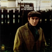 Phil Ochs - Pleasures of the Harbor