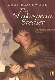 The Shakespeare Stealer (Gary Blackwood)