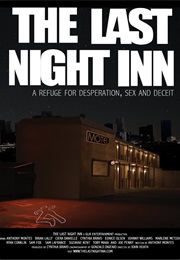 The Last Night Inn (2016)