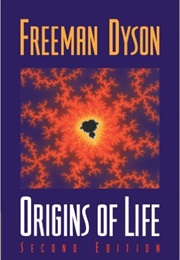 Origins of Life (Freeman Dyson)
