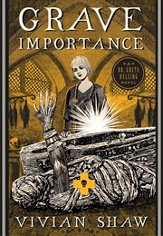 Grave Importance (Vivian Shaw)