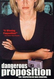 Dangerous Proposition (1998)