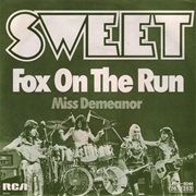 Fox on the Run - Sweet