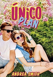 Mi Único Plan (Andrea Smith)
