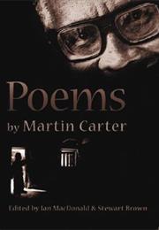Poems by Martin Carter