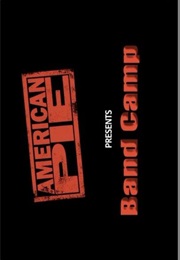 American Pie Presents Band Camp. (2005)