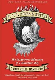Blood, Bones and Butter