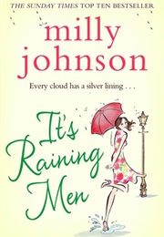It&#39;s Raining Men (Milly Johnson)