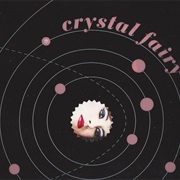 Crystal Fairy - Crystal Fairy