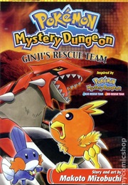 Pokemon Mystery Dungeon Ginji's Rescue Team (Makoto Mizobuchi)