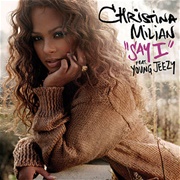 Say I - Christina Milian