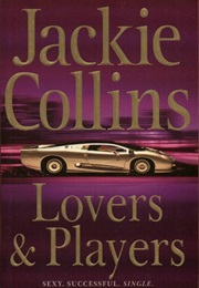 Lovers and Players (Jackie Collins)