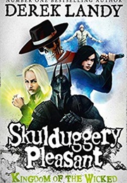 Kingdom of the Wicked (Derek Landy)