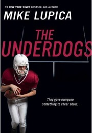 The Underdogs (Mike Lupica)