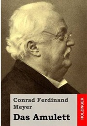 Das Amulett (Conrad Ferdinand Meyer)