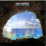 Mike Oldfield - Man on the Rocks