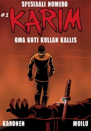Karim Spesiaali #1 - Oma Koti Kullan Kallis (Toni Karonen & Jaakko Muilu)