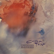 Sugar Hiccup - Cocteau Twins
