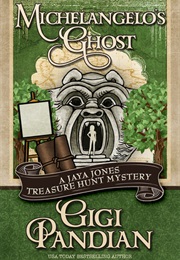 Michelangelo's Ghost (Gigi Pandian)