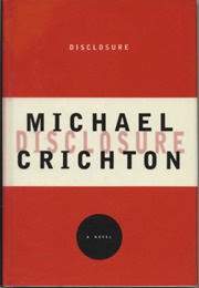Disclosure (Michael Crichton)