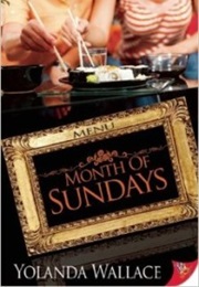 Month of Sundays (Yolanda Wallace)