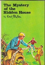 The Mystery of the Hidden House (Enid Blyton)