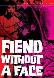 Fiend Without a Face (1958)