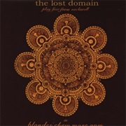 The Lost Domain - Blondes Chew More Gum