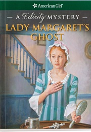 Lady Margaret's Ghost (Elizabeth M. Jones)