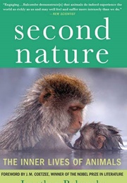 Second Nature: The Inner Lives of Animals (Jonas Balcombe)