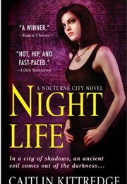 Night Life (Caitlin Kittredge)