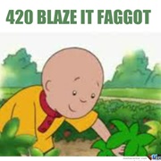 420 Blaze It