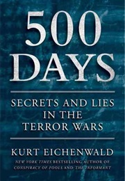 500 Days (Kurt Eichenwald)