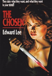 The Chosen (Edward Lee)