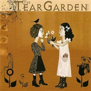 The Tear Garden - Eye Spy With My Little Eye