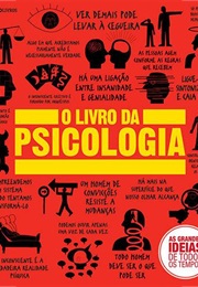 O Livro Da Psicologia ((Benson; Weeks; Collin;  Grand; Lazyan; Ginsburg))