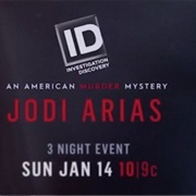 An American Murder Mystery: Jodi Arias