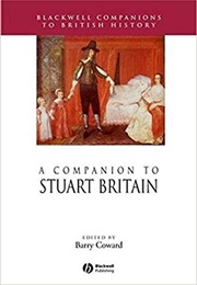 A Companion to Stuart Britain (Barry Coward)