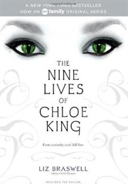 The Nine Lives of Chloe King (Liz Braswell)