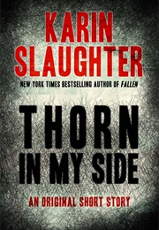 Thorn in My Side (Karin Slaughter)