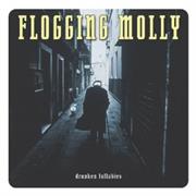 If I Ever Leave This World Alive - Flogging Molly