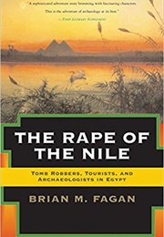 The Rape of the Nile (Brian M Fagan)