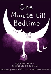 One Minute Till Bedtime (Kenn Nesbitt)