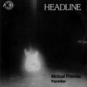 Headline - Mutual Friends