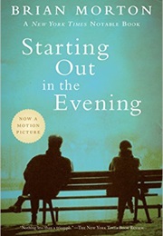 Starting Out in the Evening (Brain Morton)