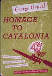 HOMAGE TO CATALONIA by George Orwell