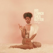 Ari Lennox - Shea Butter Baby